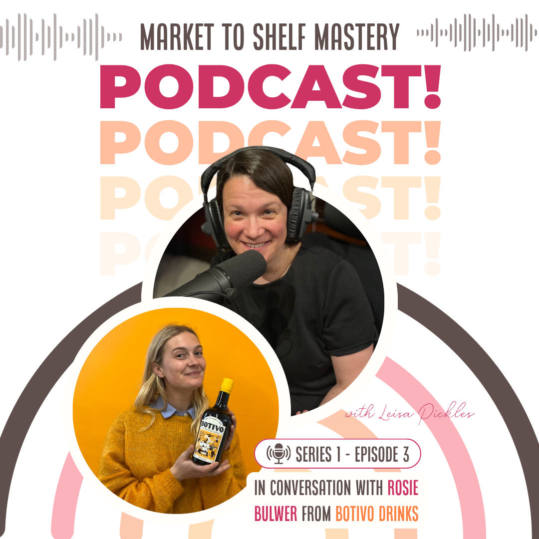 Market To Shelf Mastery Podcast Series 1 Episode 3